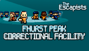 Team17 The Escapists - Fhurst Peak Correctional Facility