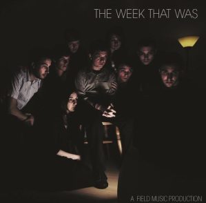 Vinyl Record Brands The Week That Was - The Week That Was (RSD 2023) Vinyl Album