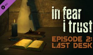 Fulqrum Publishing In Fear I Trust - Episode 2: Last Desk